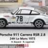 Porsche 911 Carrera RSR 2.8, 24h Le Mans, 1973, #78, H.Bayard/R.Ligonnet, 1:64, Spark